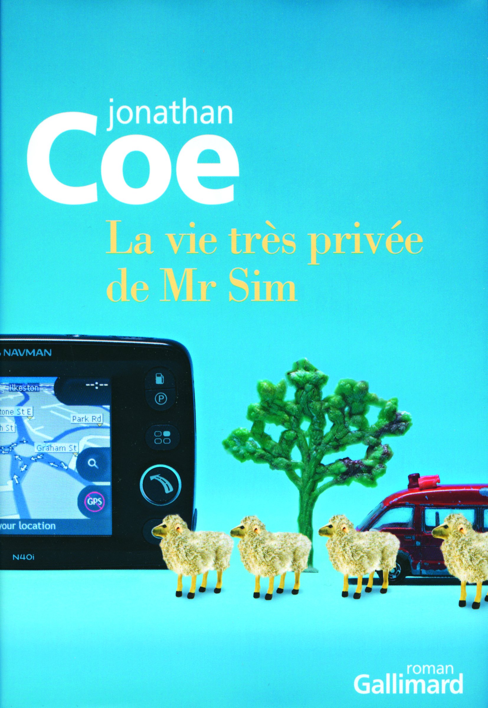 La vie très privée de Mr Sim : une comédie doucement folle par Jonathan Coe